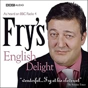 Fry's English Delight - Current Puns | [Stephen Fry]