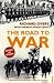 The Road to War: The Origins of World War II