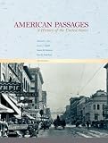 American Passages: A History of the United States