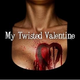 My Twisted Valentine