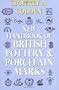 New Handbook of British Pottery and Porcelain Marks