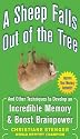 A Sheep Falls Out of the Tree: And Other Techniques to Develop an Incredible Memory and Boost Brainpower