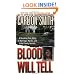 Blood Will Tell: A Shocking True Story of Marriage, Murder, and Fatal Family Secrets (St. Martin's True Crime Library)