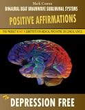 Positive Affirmations to Depression Free