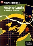 Arsene lupin - le bouchon de cristal