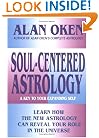 Soul-Centered Astrology: A Key to Your Expanding Self