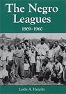 The Negro Leagues...