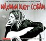 Maximum: Kurt Cobain