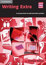 Writing Extra: A Resource Book of Multi-Level Skills Activities (Cambridge Copy Collection)