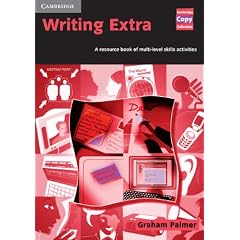 Writing Extra: A Resource Book of Multi-Level Skills Activities (Cambridge Copy Collection)
