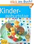 Kindergeburtstag (GU K�chenRatgeber)