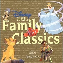Disney The Little Big Book Of Family Classics (Little Big Book)