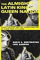 The Almighty Latin King and Queen Nation:  Street Politics and the Transformation of a New York City Gang