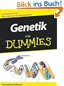 Genetik f�r Dummies