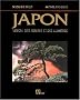 Japon : Vision des formes et des lumi�res
