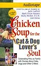 Chicken Soup for the Cat & Dog Lover's Soul