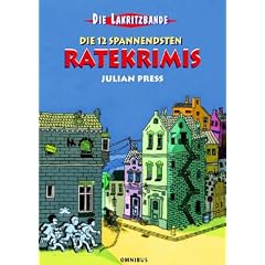 Die Lakritzbande. Die 12 spannendsten Ratekrimis (Omnibus Hardcover) (Gebundene Ausgabe)