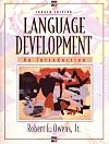 Language Development: An Introduction (with Audio CD) (6th Edition)