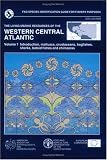 Living Marine Resources of the Western Central Atlantic, Vol. 1 (FAO Species Identification Guide for Fishery Purposes)