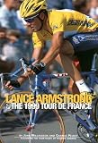 Lance Armstrong & the 1999 Tour De France