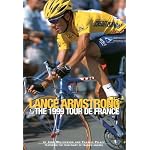 Lance Armstrong & the 1999 Tour De France book cover