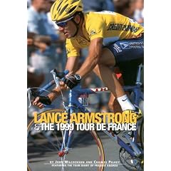 Lance Armstrong & the 1999 Tour De France