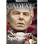 Cadfael - The Sanctuary Sparrow