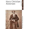 Hans Christian Andersen: Leben. Werk. Wirkung (Suhrkamp BasisBiographien)