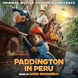 Paddington in Peru (Original Motion Picture Soundtrack)