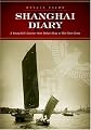 Shanghai Diary: A Young Girl's Journey from Hitler's Hate to War-Torn China