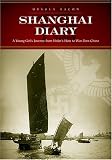 Shanghai Diary: A Young Girl's Journey from Hitler's Hate to War-Torn China