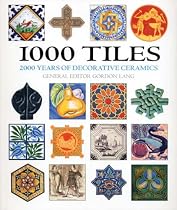 1000 Tiles: Two Thousand Years of Decorative Ceramics