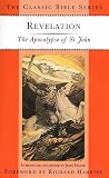 Revelation: The Apocalypse of St. John (Classic Bible Series)