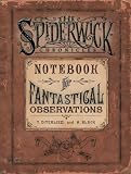 Spiderwick's Notebook for Fantastical Observations (Spiderwick Chronicles)