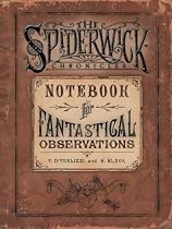 Spiderwick's Notebook for Fantastical Observations (Spiderwick Chronicles)