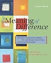 The Meaning of Difference: American Constructions of Race, Sex and Gender, Social Class, and Sexual Orientation