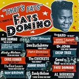 That's Fats: A Tribute to Fats Domino { Various Artists }