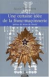 Une certaine id�e de la franc-ma�onnerie