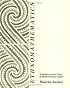 Ethnomathematics: A Multicultural View of Mathematical Ideas