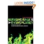 Burning Rage of a Dying Planet: Speaking for the Earth Liberation Front