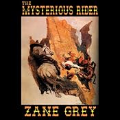 The Mysterious Rider | [Zane Grey]
