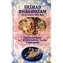 Srimad Bhagavatam: First Canto "Creation"(Chapters 1-7) (Pt.1)