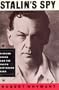 Stalin's Spy: Richard Sorge and the Tokyo Espionage Ring