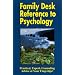 Family Desk Reference to Psychology