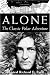 Alone: The Classic Polar Adventure