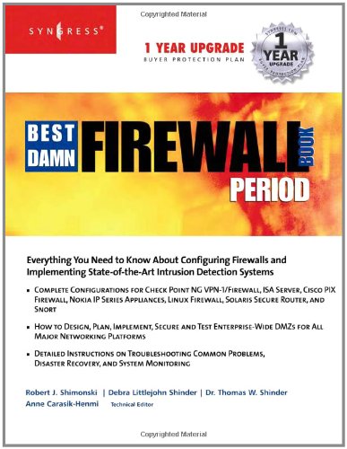 The Best Damn Firewall Book Period