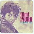 Amazing Timi Yuro: The Mercury Years