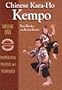 Chinese Kara-Ho Kempo: Fundamental Practice & Techniques
