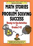 Math Stories for Problem Solving Success: Ready-To-Use Activities for Grades 7-12