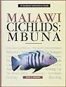 Malawi Cichlids: Mbuna